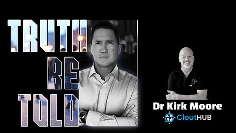Truth Be Told With Dr Kirk Moore