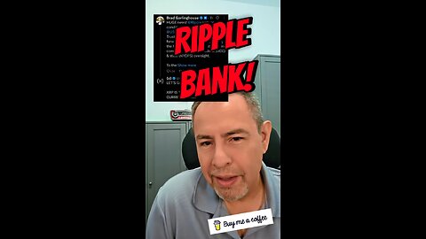 Do you know about Ripple bank?