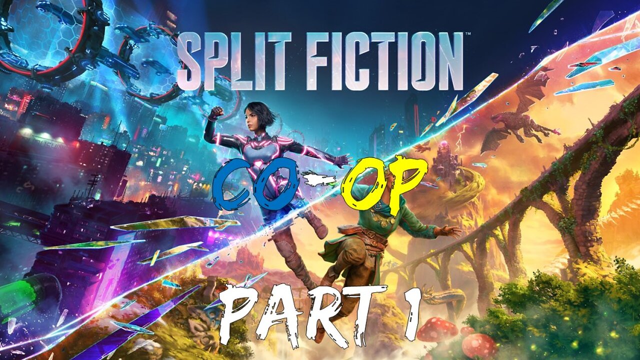 Lets Play Split Fiction Coop Part 1