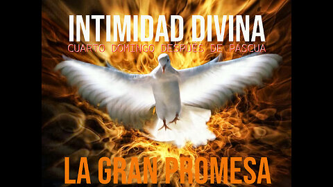 18 DE MAYO - 4TO. DOMINGO DESPUÉS DE PASCUA