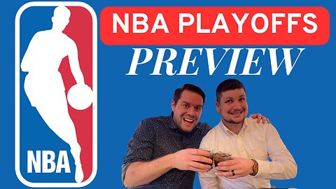 NBA Playoff Preview