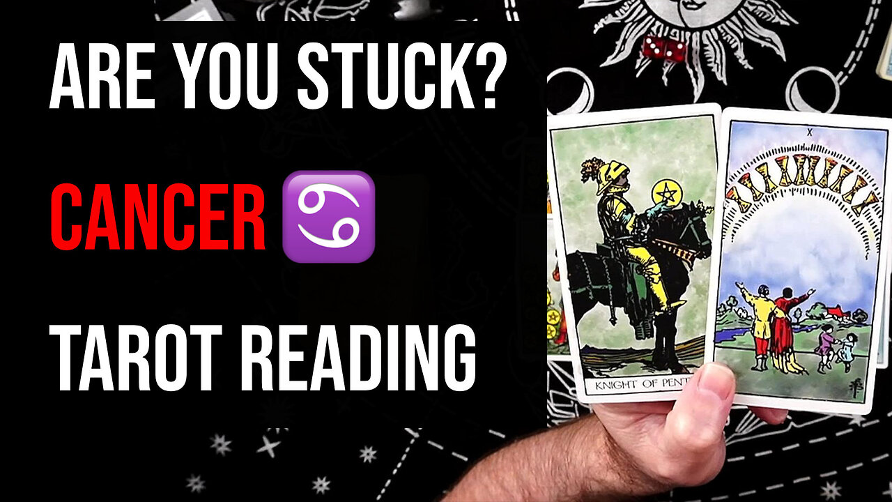 Cancer Tarot Reading ♋ You’re Stable — Stop Overthinking & Start Doing!