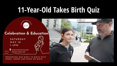 11-Year-Old Takes Birth Quiz