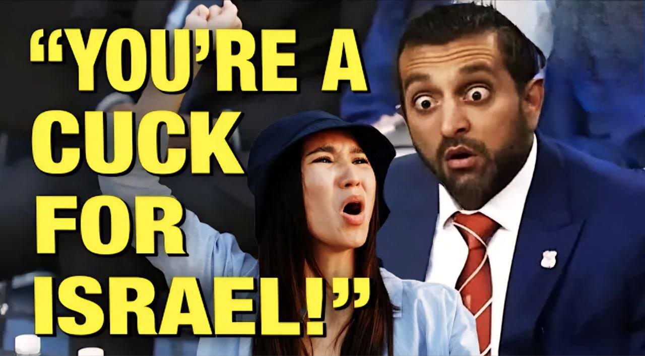 Kash Patel Called A “Cuck For Israel” To His Face!