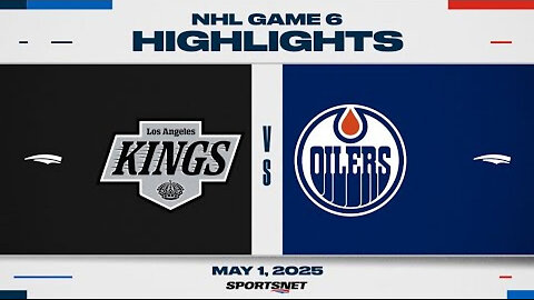 NHL Game 6 Highlights - Kings vs. Oilers