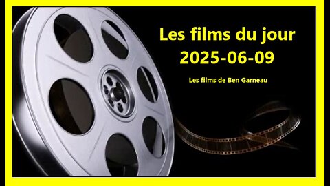 Les films du jour = 2025-06-09