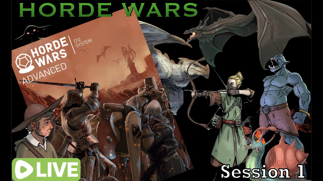Horde Wars: Session 1