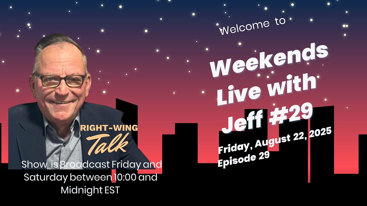 Weekends Live with Jeff #29