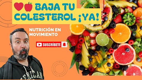 🍎🥑 Las Mejores Frutas Para Bajar Tu Colesterol Naturalmente ❤️