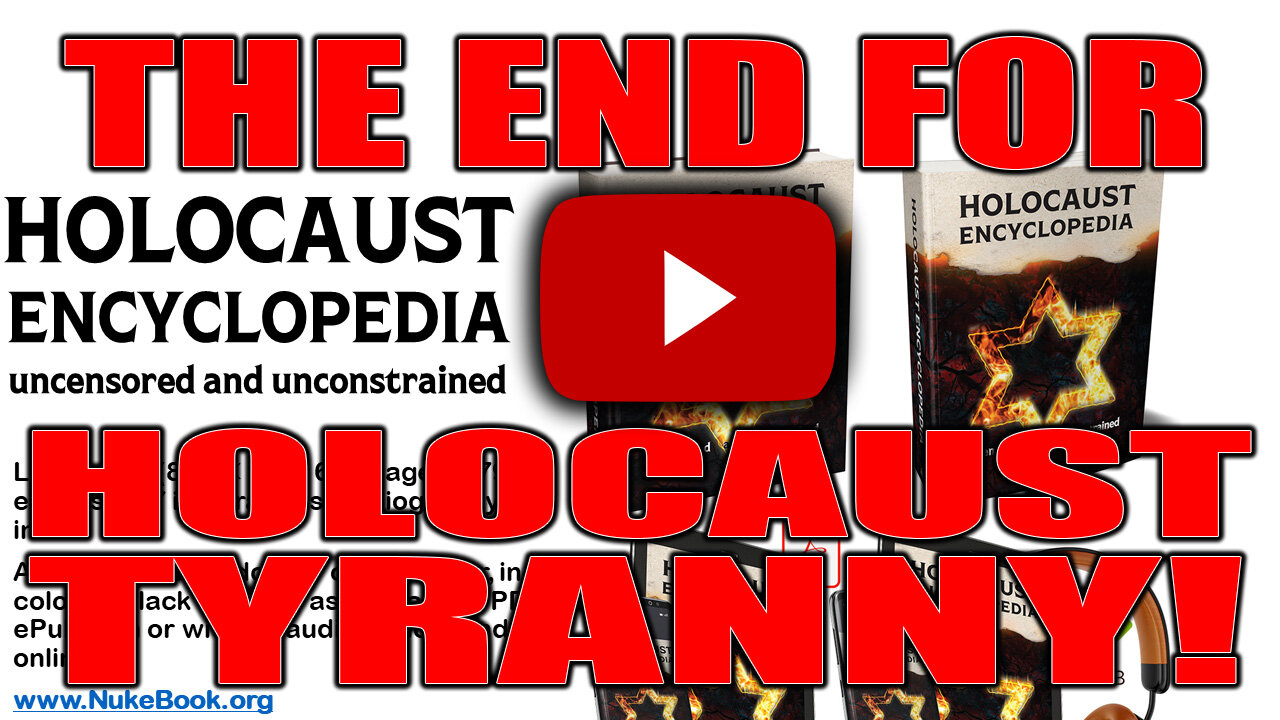 Holocaust Encyclopedia: Uncensored and Unconstrained
