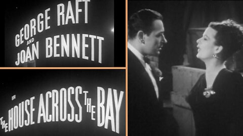 The House Across The Bay (1940) – Gangsters, Glamour & Betrayal in a Forgotten Noir Classic!