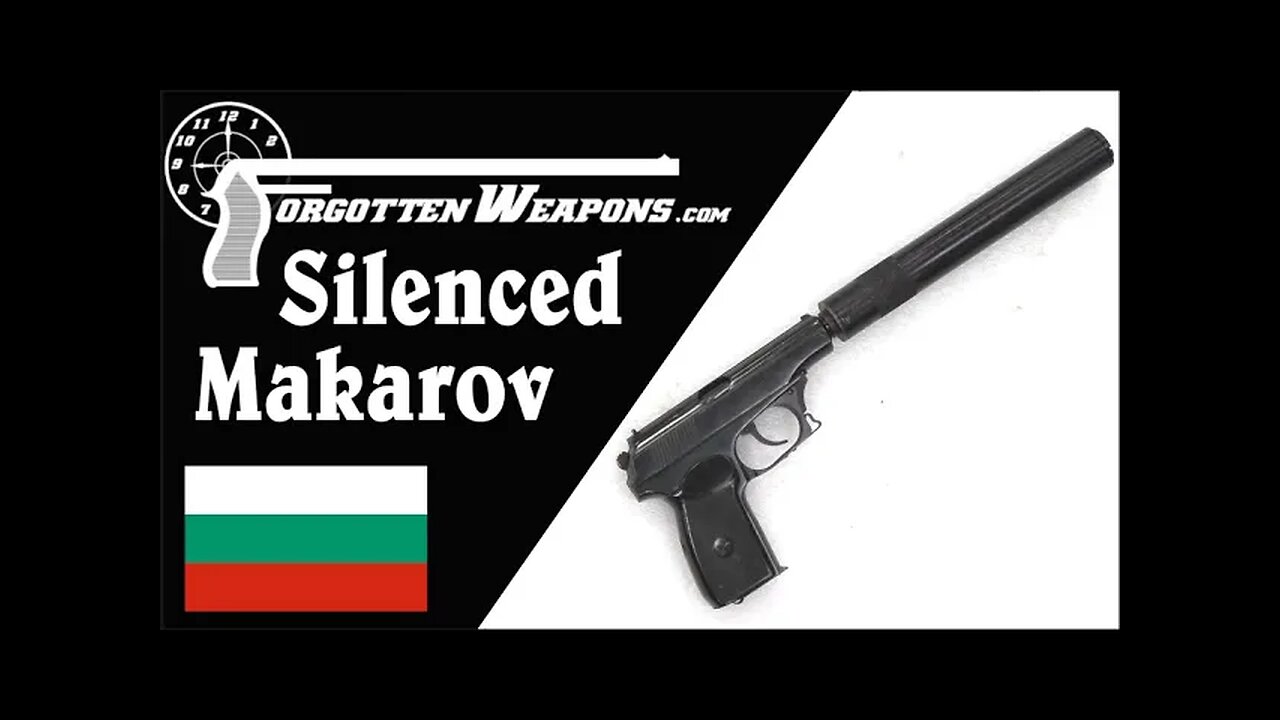 An Interesting Silenced Bulgarian Makarov [xFfHlXQT6qs]