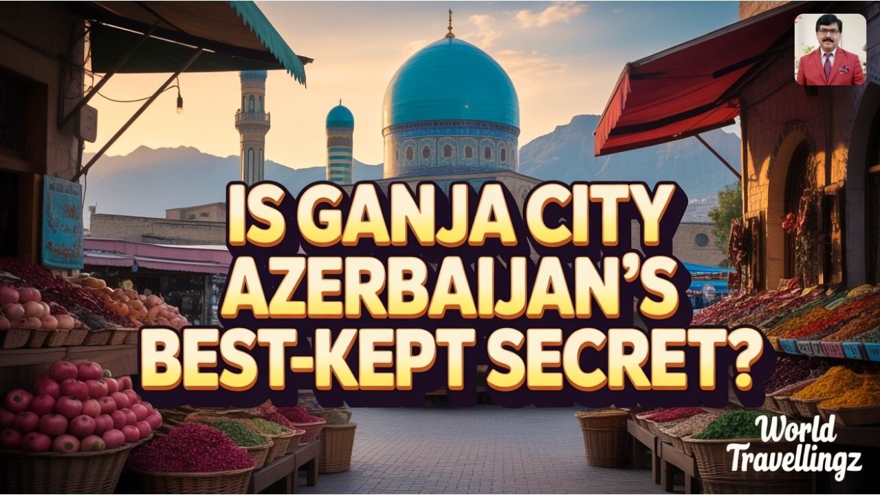 Is Ganja City Azerbaijan’s Best-Kept Secret?