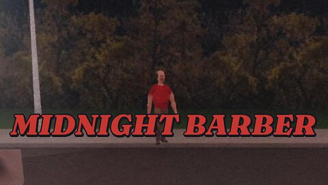 Midnight Barber | Full Gameplay | No Commentary
