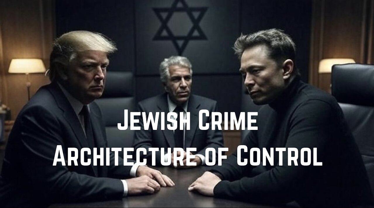Juish Crime: Architecture of Control by Whitney Webb