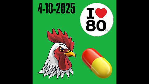 4-18-2025 Cooking 💊 and selling 🐔's just like the 80s life!😜 Chillstream