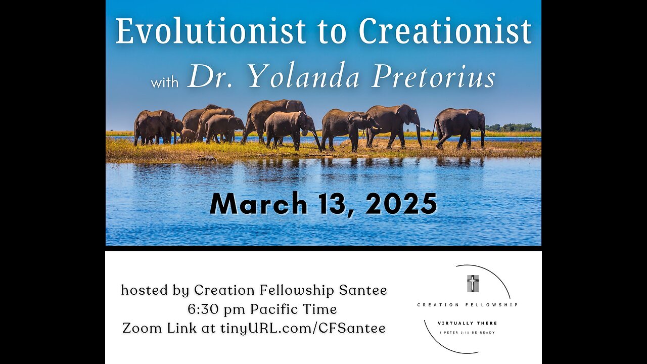 Evolutionist to a Creationist by Dr. Yolanda Pretorius
