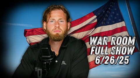 WAR ROOM WITH OWEN SHROYER - 6/26/2025: White House Runs Cover Against Anti-Trump News Networks On Iran Strikes As Netanyahu Attempts To Avoid Court