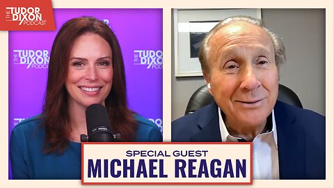 Family, Politics, and the Reagan Legacy with Michael Reagan | The Tudor Dixon Podcast