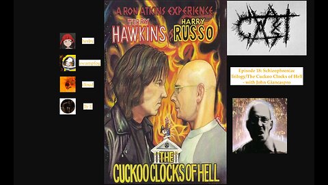 Cvrtcast - Episode 18: Schizophreniac Trilogy/The Cuckoo Clocks of Hell - with John Giancaspro