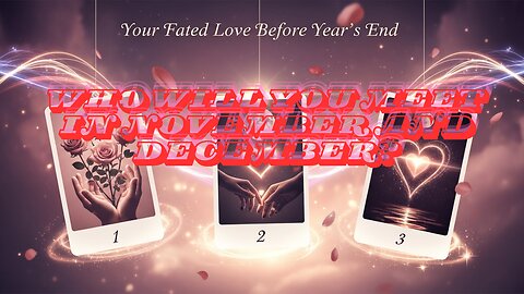 Who will approach you in November or December before the end of the year? #Soulmate