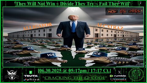 "CRACKING THE Q-CODE" ~ They Will Not Win ~ Divide They Try ~ Fail They Will'