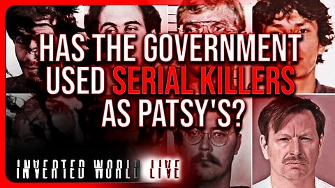 Has The Government Used Serial Killers As Patsy's