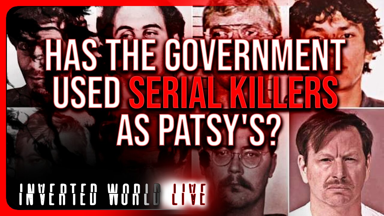Has The Government Used Serial Killers As Patsy's