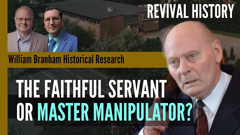 The Faithful Servant or Master Manipulator: Ewald Frank and the Message - Charles Paisley ep 330