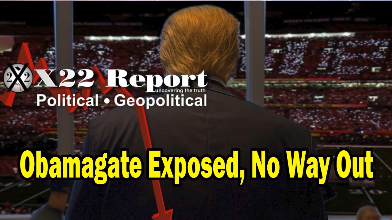 Dave Report Situation Update: Obamagate Exposed, Trump Is Dismantling The [DS] Election Rigging System