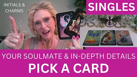 SINGLES💖YOUR SOULMATE & IN-DEPTH DETAILS💖🔮 PSYCHIC PREDICTIONS 🔮😯PICK A CARD🔮 😲