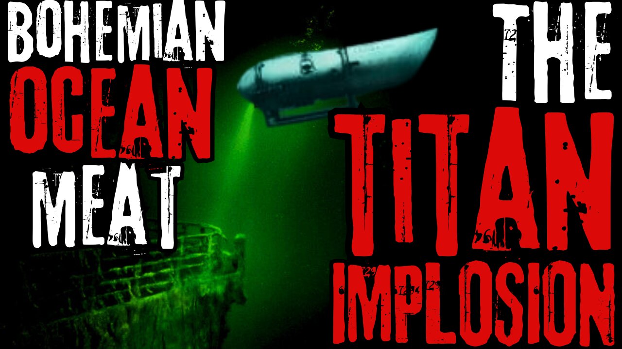OCEAN MEAT: Bohemian Secrets of The Titan Implosion