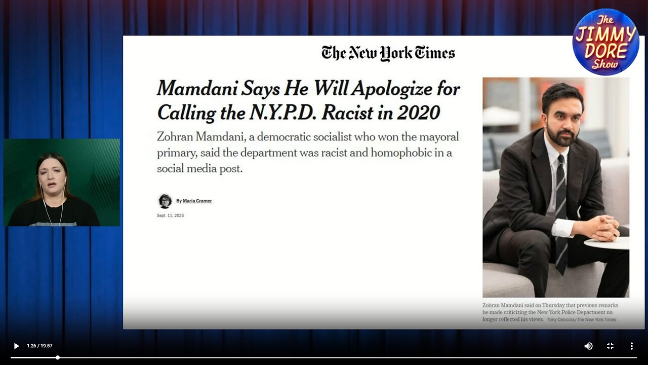 NYPD will get an apology from Mamdani for racist remarks▮The Jimmy Dore Show