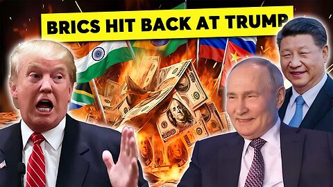 Trump’s 150% Tariffs Threat to BRICS Backfires - BRICS Shocked US with New Payment System