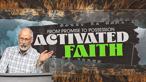 Activated Faith: Living God's Promises Today ✝️
