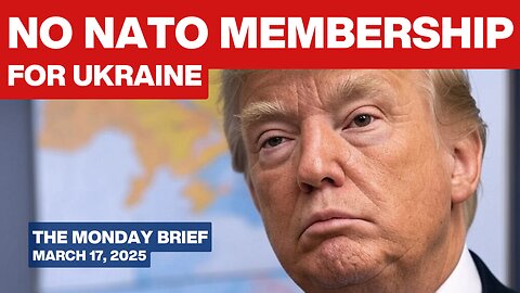 Trump and Putin Talk; British, Globalists Throw Sustained Fit - The Monday Brief - March 17, 2025