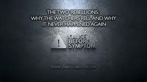 The Two Rebellions: Why the Watchers Fell and Why It Never Happened Again