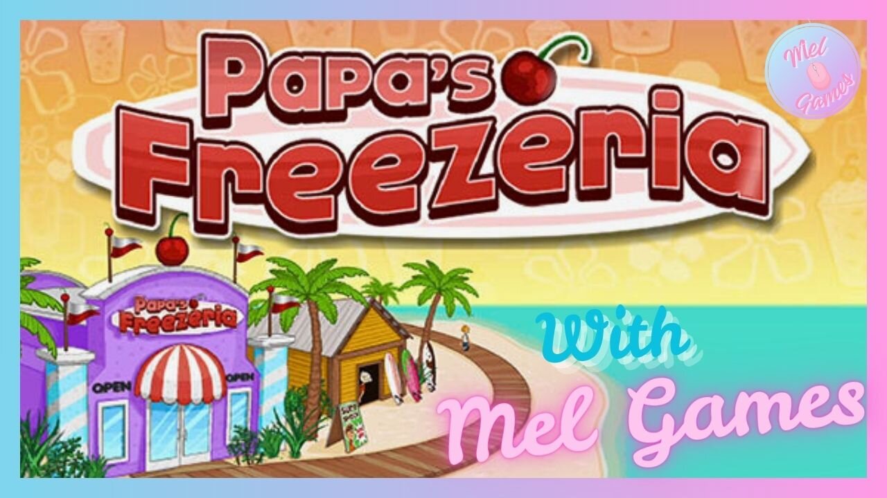 It's time for some more Papa's Freezeria! Part 3