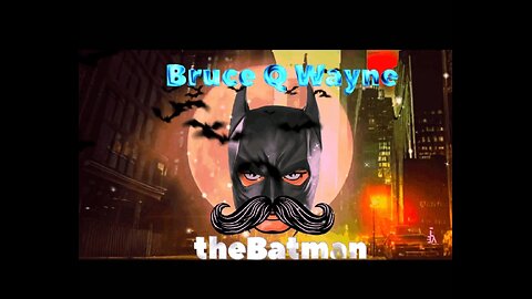 Bruce-Q-Wayne | Late Night | Sandra 9:00pm Est