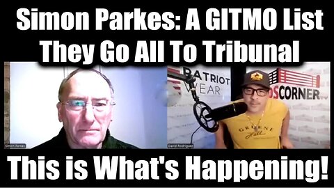 Simon Parkes & Nino Rodriguez: A GITMO List - They Go All To Tribunal