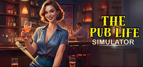 The Pub Life Simulator: Teaser Trailer - Build and Manage Your Dream Pub