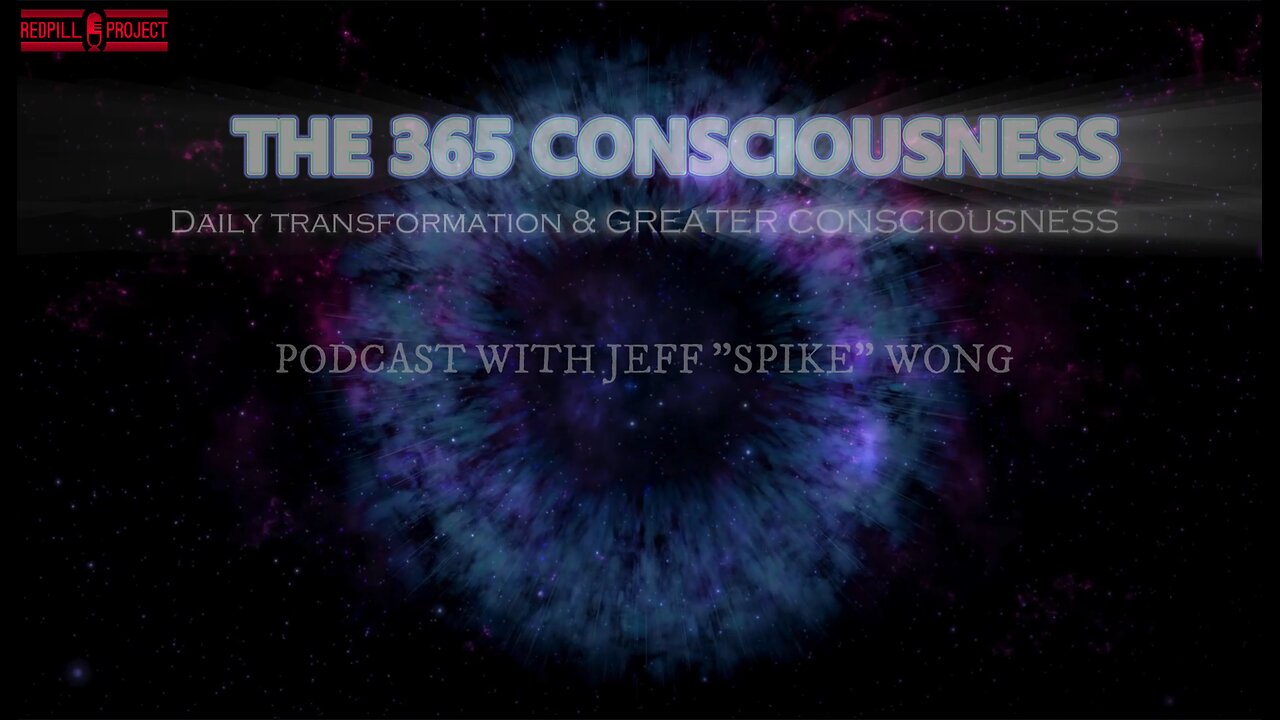 The 365 Method Introduction Ep. 4 | Daily Transformation & Greater Consciousness