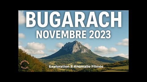 BUGARACH, OVNI ★ Phénomènes Inexpliqués & Anomalies Filmées (Novembre 2023)