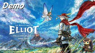 The Adventures of Elliot: The Millennium Tales Debut Demo