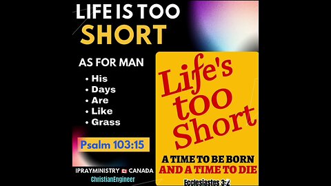 LIFE IS TOO SHORT 2