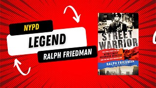 NYPD Legend Ralph Friedman