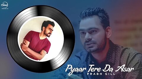 ⭐ Pyar Tere Da Asar Hai | Heart Touching Punjabi Song | Latest Romantic Punjabi Track