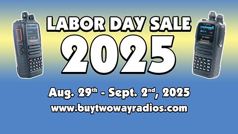 Labor Day Sale 2025 at Buy Two Way Radios!