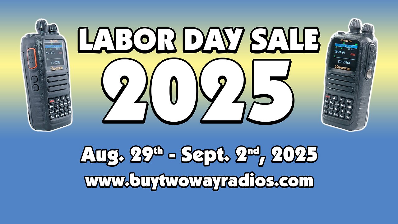 Labor Day Sale 2025 at Buy Two Way Radios!