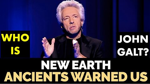 GREGG BRADEN W/ Ancient Civilizations Warned Us About This Age. WHO IS John Galt?